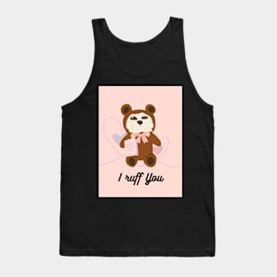 I Ruff You Tank Top